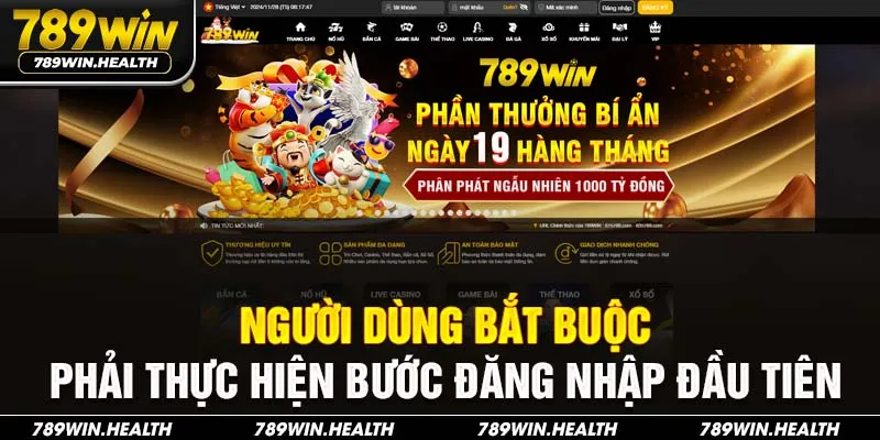 Người dùng bắt buộc phải thực hiện bước đăng nhập đầu tiên